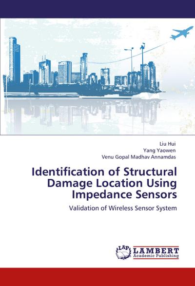 Identification of Structural Damage Location Using  Impedance Sensors