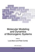 Molecular Modeling and Dynamics of Bioinorganic Sy