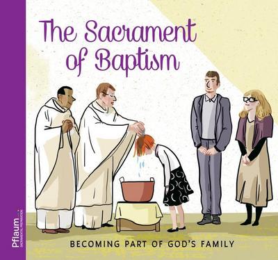 The Sacrament of Baptism