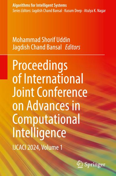 Proceedings of International Joint Conference on Advances in Computational Intelligence