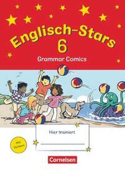 Englisch-Stars - Allgemeine Ausgabe - 6. Schuljahr