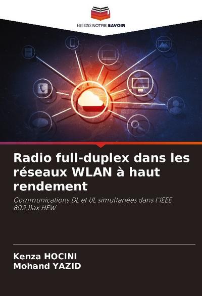Radio full-duplex dans les réseaux WLAN à haut rendement