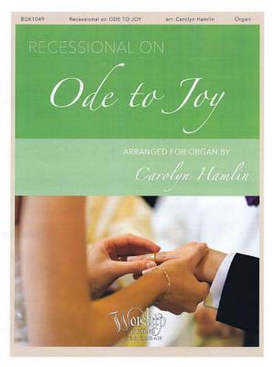 Recessional on ’ode to Joy’