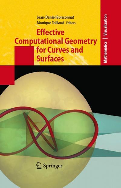 Effective Computational Geometry for Curves and Surfaces