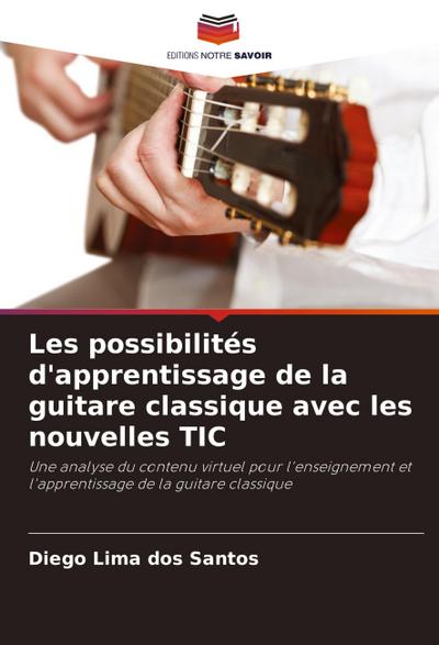 Les possibilités d’apprentissage de la guitare classique avec les nouvelles TIC