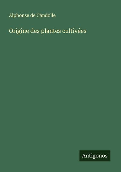 Origine des plantes cultivées