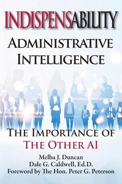 Indispensability-Administrative Intelligence
