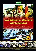 Von Könnern, Machern und Legenden