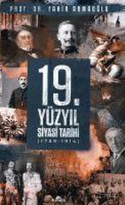 19. Yüzyil Siyasi Tarihi 1789 - 1914
