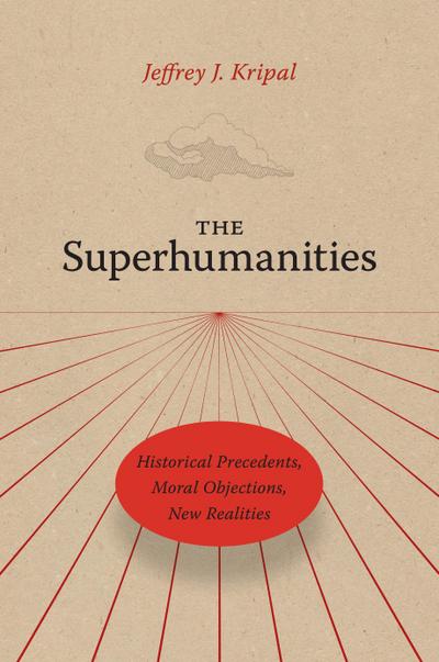 Superhumanities