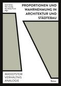 Proportionen und Wahrnehmung in Architektur und Städtebau