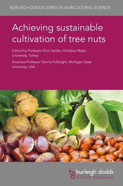 Achieving sustainable cultivation of tree nuts