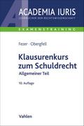 Klausurenkurs zum Schuldrecht Allgemeiner Teil