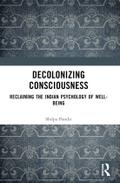 Decolonizing Consciousness