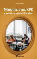 Mémoires d’une CPE (conseillère principale d’éducation)