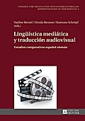 Lingüística mediática y traducción audiovisual
