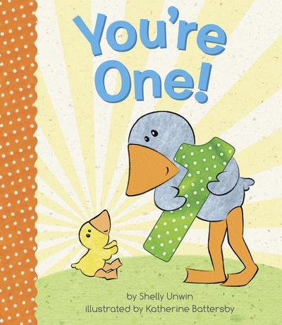 You’re One!