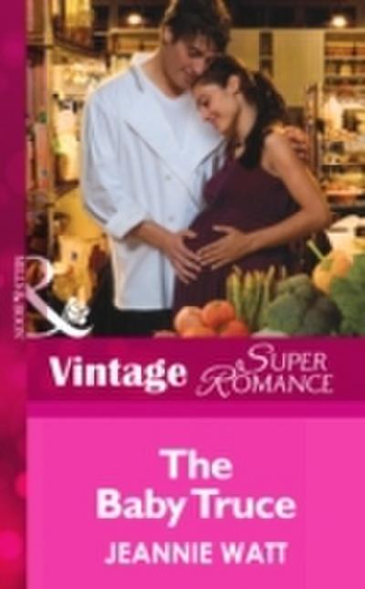 Baby Truce (Mills & Boon Vintage Superromance) (Too Many Cooks?, Book 1)
