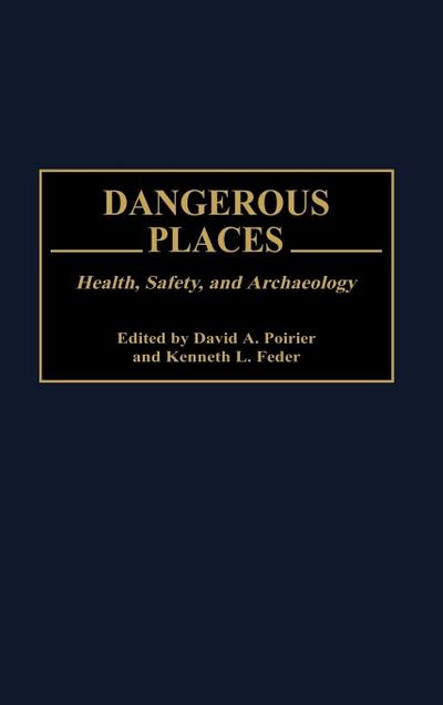 Dangerous Places