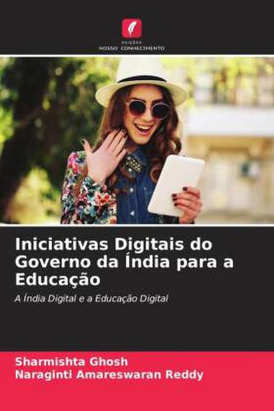Iniciativas Digitais do Governo da Índia para a Educação
