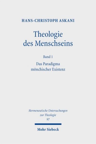 Theologie des Menschseins I