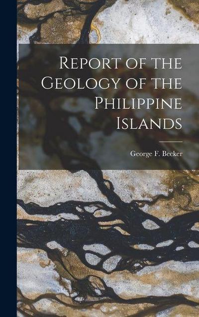 Report of the Geology of the Philippine Islands