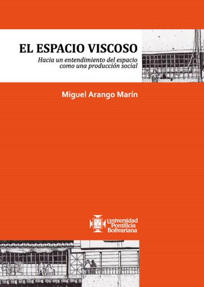 El espacio viscoso