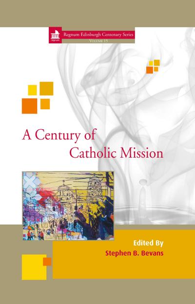 A Century of Catholic Mission
