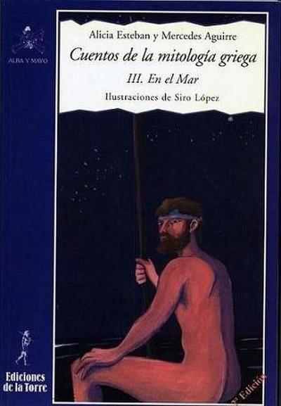 Cuentos mitología griega III : en el mar