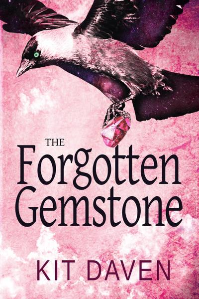 The Forgotten Gemstone (A Xiinisi Trilogy, #1)