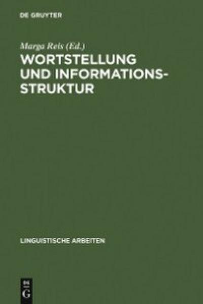 Wortstellung und Informationsstruktur