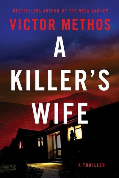 A Killer’s Wife
