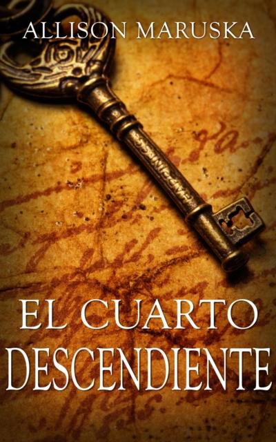 El Cuarto Descendiente