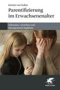 Parentifizierung im Erwachsenenalter