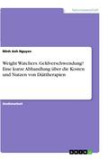 Weight Watchers. Geldverschwendung? Eine kurze Abh
