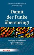 Damit der Funke überspringt