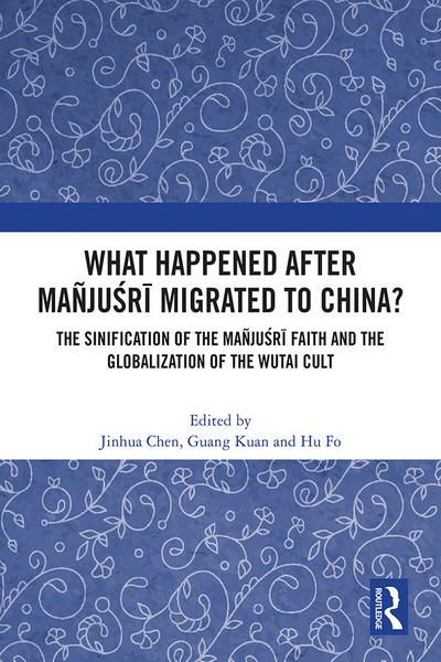 What Happened After Mañju¿r¿ Migrated to China?