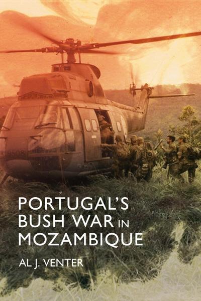 Portugal’s Bush War in Mozambique