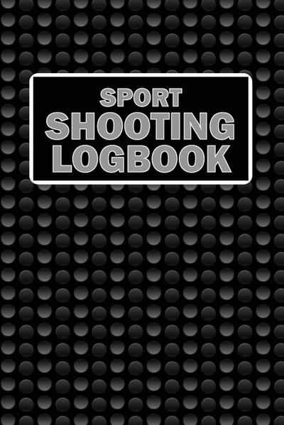 Sport Shooting LogBook