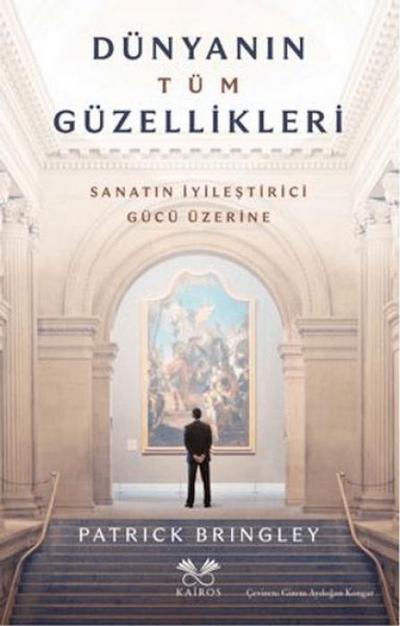 Dünyanin Tüm Güzellikleri