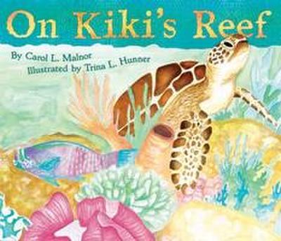 On Kiki’s Reef