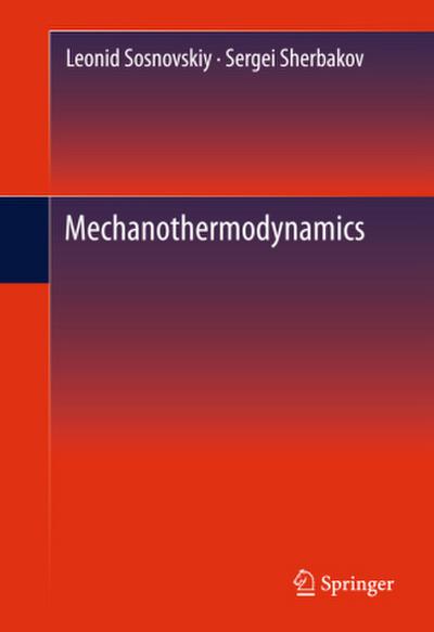 Mechanothermodynamics