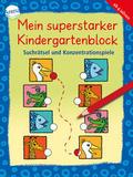 Mein superstarker Kindergartenblock. Suchrätsel un