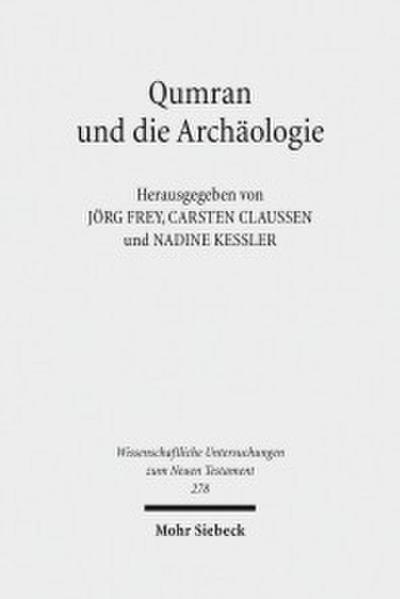 Qumran und die Archäologie