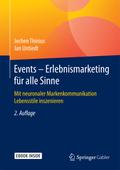 Events - Erlebnismarketing für alle Sinne