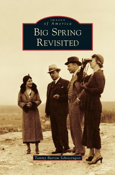 Big Spring Revisited