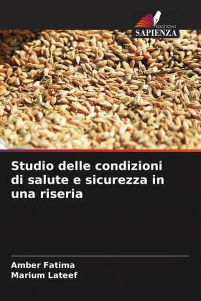 Studio delle condizioni di salute e sicurezza in una riseria