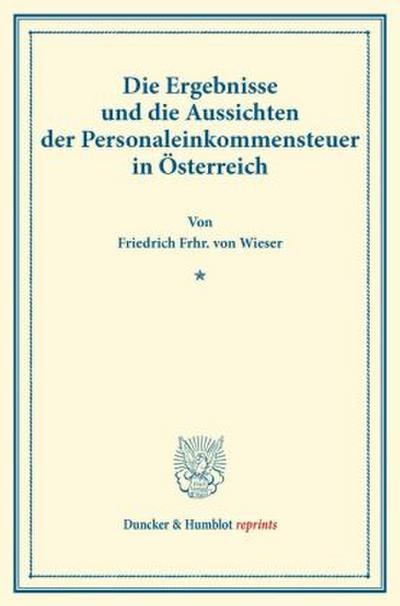 Die Ergebnisse und die Aussichten der Personaleinkommensteuer in Österreich.