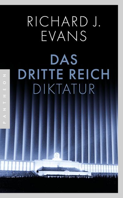 Das Dritte Reich: Band 2 (I und II) - Diktatur