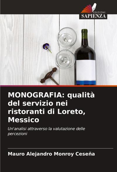 MONOGRAFIA: qualità del servizio nei ristoranti di Loreto, Messico